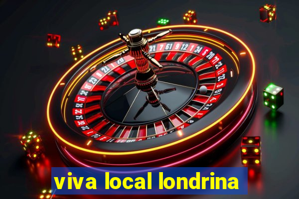 viva local londrina